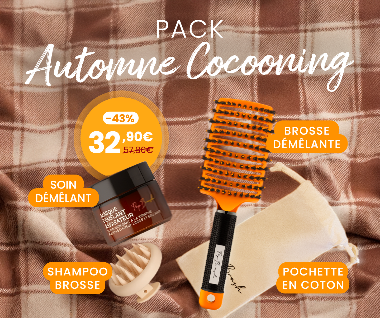 1 BROSSE + 1 SOIN KERATINE + 1 SHAMPOO + 1 POCHETTE COTON