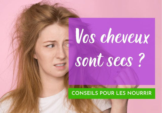 Comment lutter contre les cheveux secs : conseils pour nourrir les cheveux