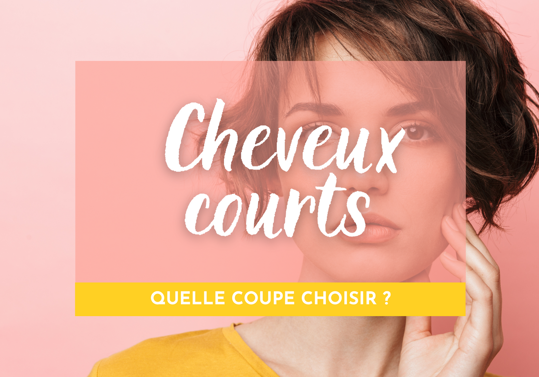 Coupe cheveux courts femme : quelle coiffure adopter ?