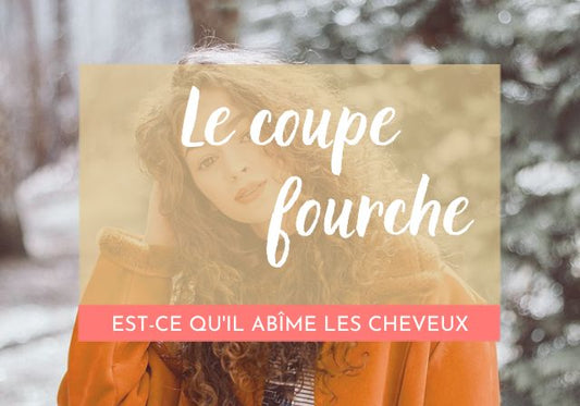 Est-ce que le coupe fourche abîme les cheveux ?