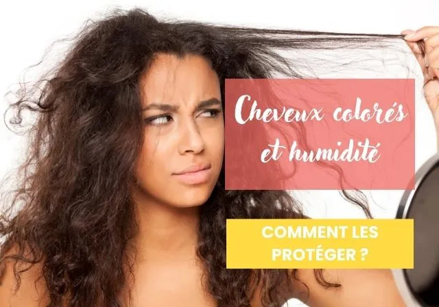 Comment Protéger Vos Cheveux Colorés de l’Humidité et des Frisottis