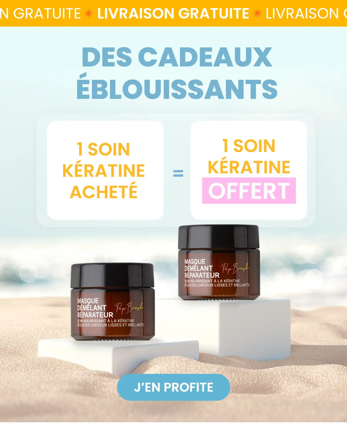 1 SOIN KÉRATINE ACHETÉ = 1 SOIN KÉRATINE OFFERT